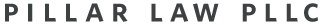 Pillar Law PLLC